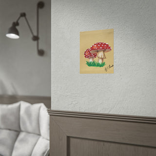 "Don't Eat the Mushrooms" Rolled Poster