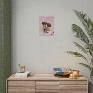 "The Mushrooms are Happy to See You" Rolled Poster