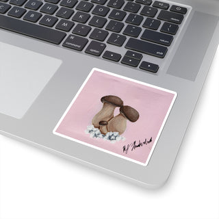 "The Mushrooms are Happy to See You" Stickers